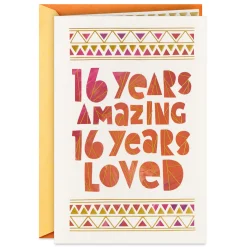 16 Years Amazing and Loved Birthday Card