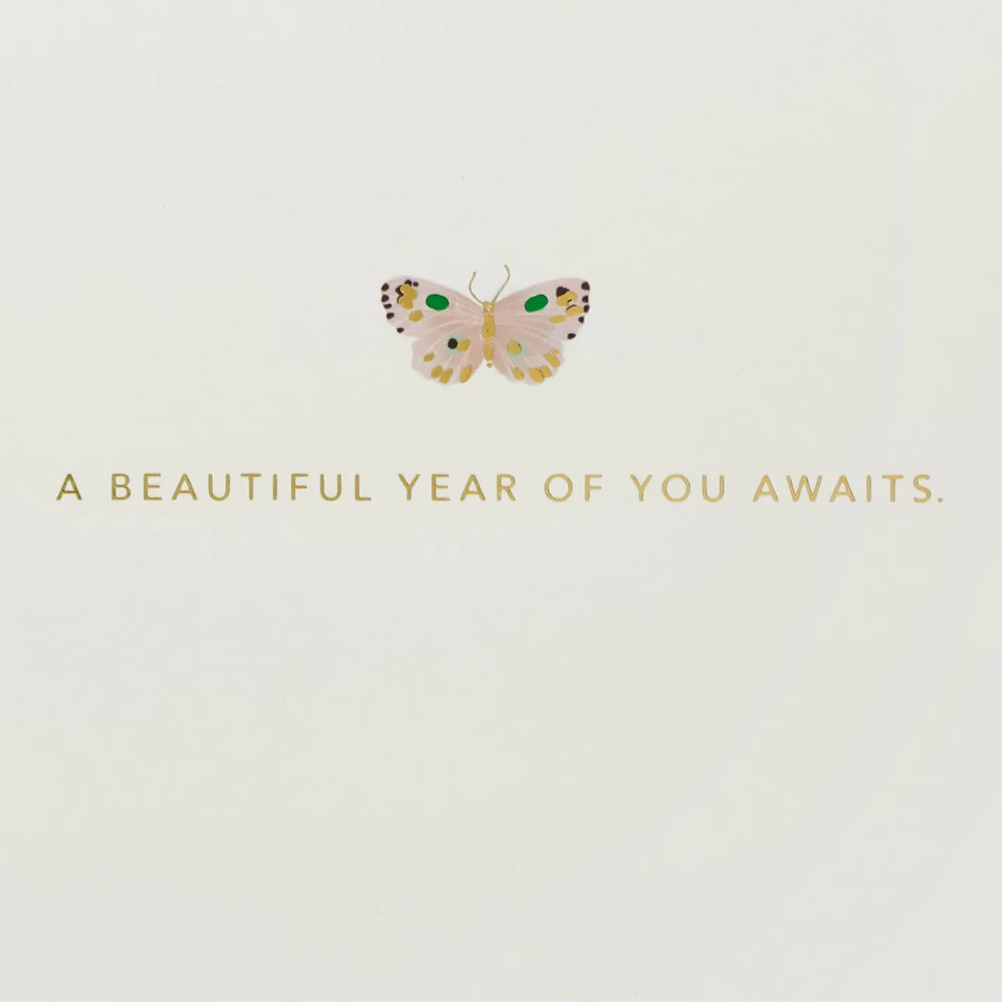 A Beautiful Year Awaits Birthday Card