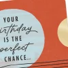A Chance to Say How Much You Mean Birthday Card