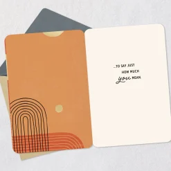 A Chance to Say How Much You Mean Birthday Card