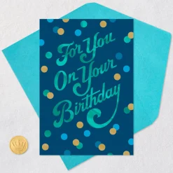 A Day Filled With What Means the Most to You Birthday Card
