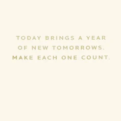 A Year of New Tomorrows Birthday Card