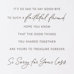 A Faithful Friend to Treasure Sympathy Card for Loss of Dog