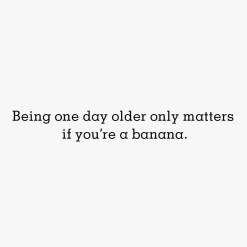 Aging Only Matters to a Banana Funny Birthday Card