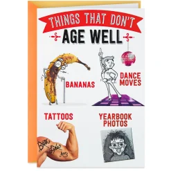 Aging Well Funny Birthday Card