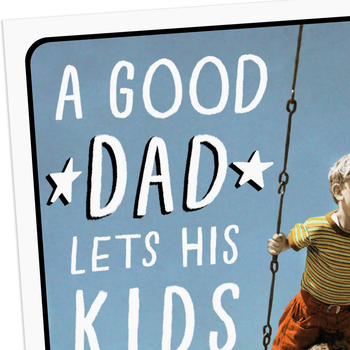 A Good Dad vs. a Great Dad Funny Birthday Card