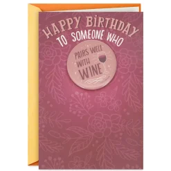 A Kick-Assy, Wine-Glassy Kind of Day Birthday Card With Detachable Button