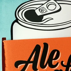 Ale Yeah Funny Birthday Card With Can Cooler