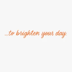 A Little Note to Brighten Your Day Thinking of You Card