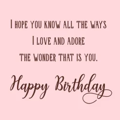 All the Ways I Love and Adore You Romantic Birthday Card
