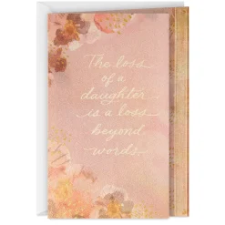 A Loss Beyond Words Sympathy Card for Loss of Daughter