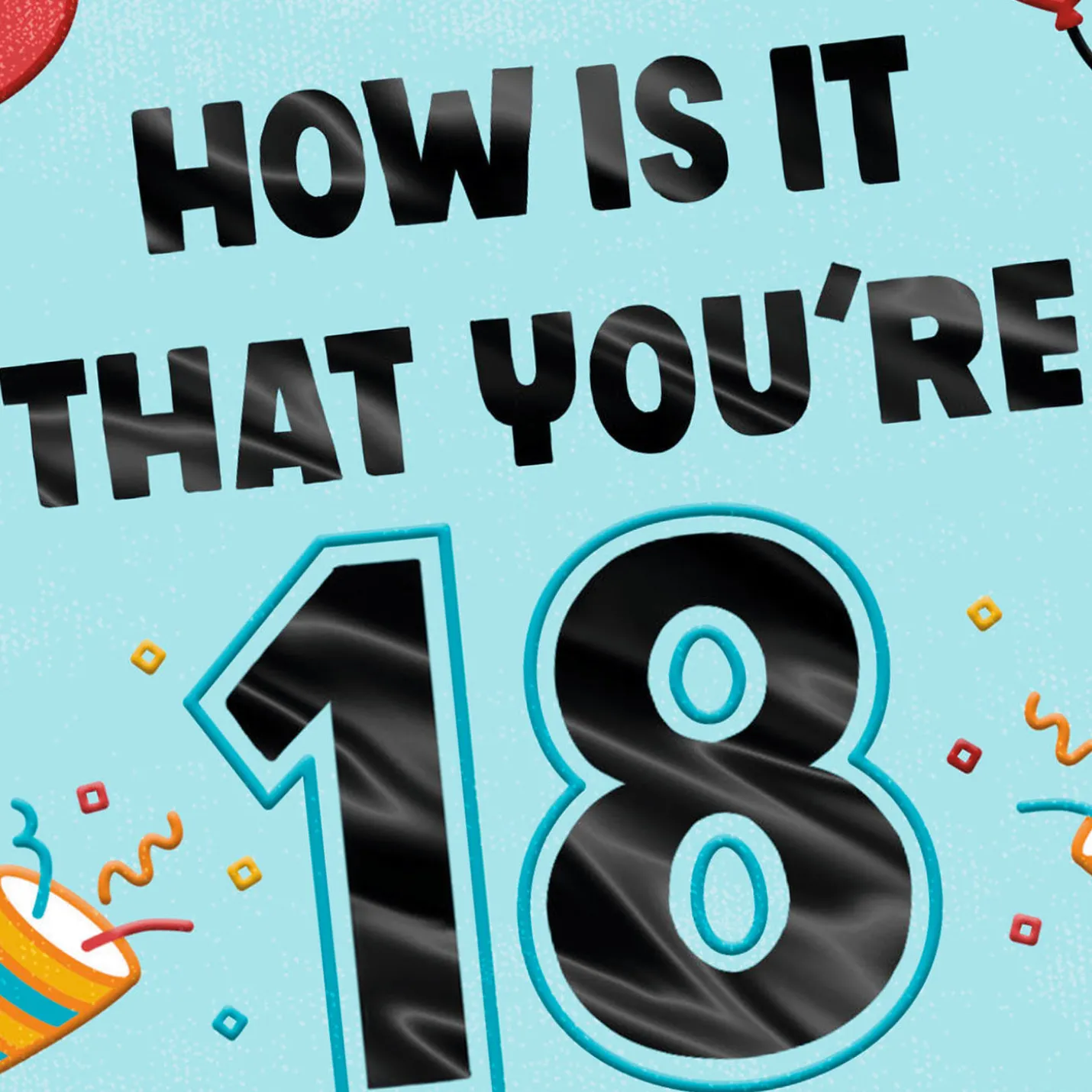 18 Already Mind Blown 18th Birthday Card