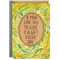 A Man Like You to Love Romantic Birthday Card for Him