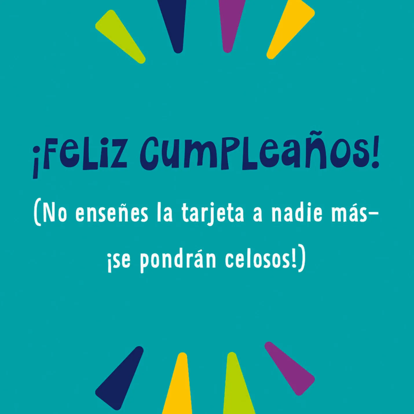 A Message Only for You Spanish-Language Funny Birthday Card