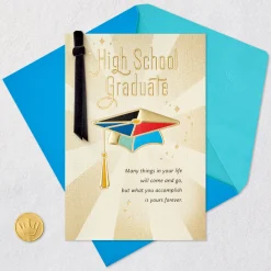 An Accomplishment That's Yours Forever High School Graduation Card