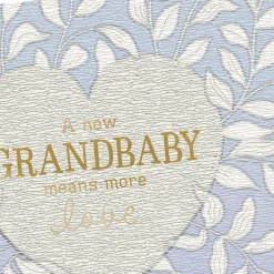 A New Grandbaby Means More Love New Baby Card