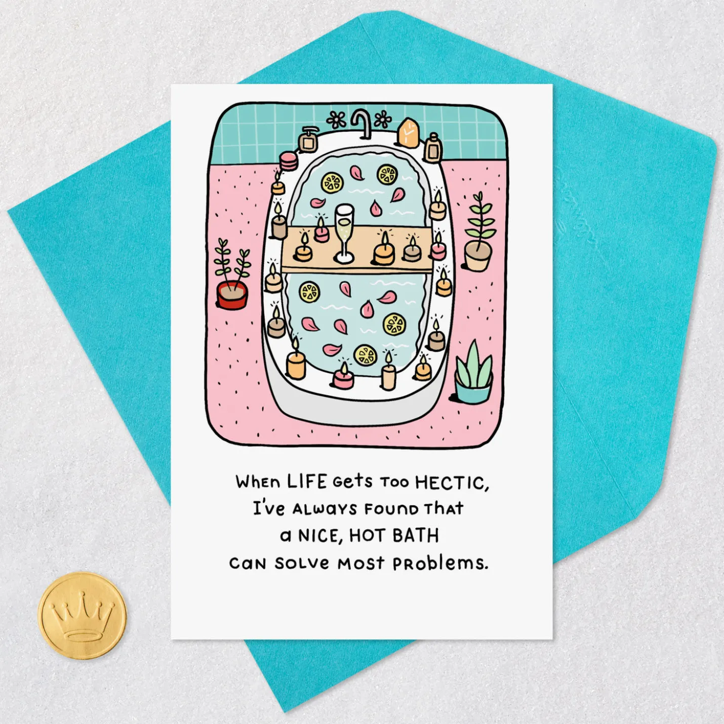 A Nice, Hot Bath Funny Encouragement Card