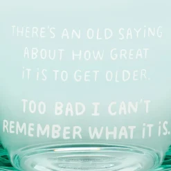 An Old Saying Funny Rocks Glass, 12 oz.