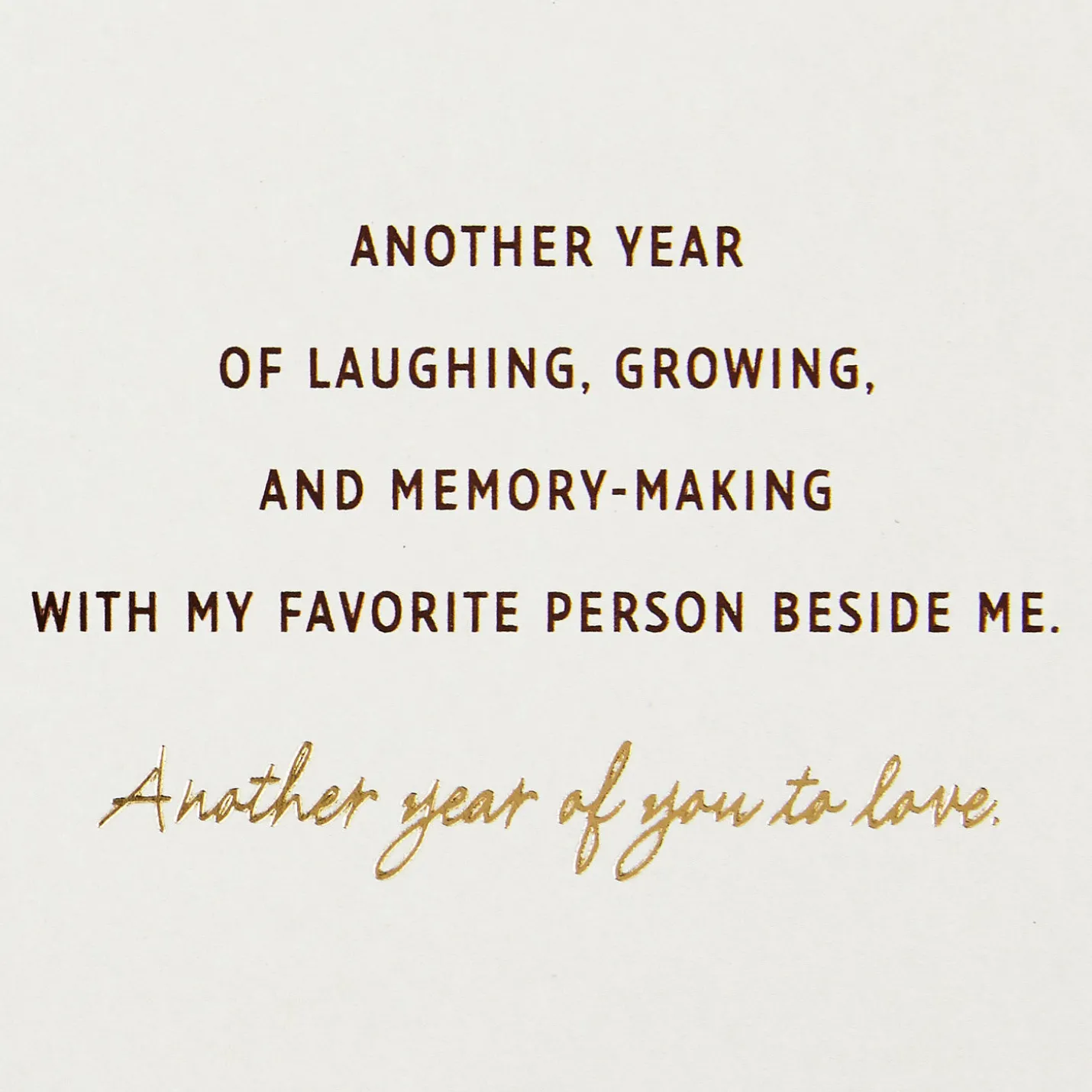 Another Year of You to Love Birthday Card for Husband