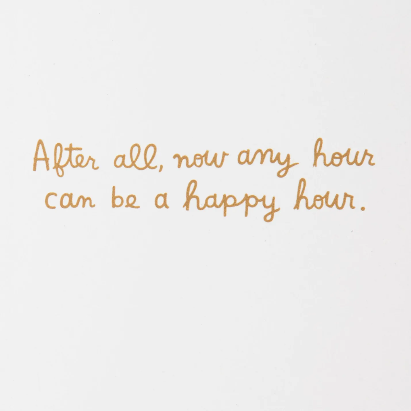 Any Hour Can Be Happy Hour Funny Retirement Card