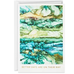 ArtLifting Better Days Are on Their Way Encouragement Card