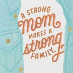 A Strong Mom Makes a Strong Family Birthday Card for Mom