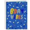 Bday Vibes Birthday Card