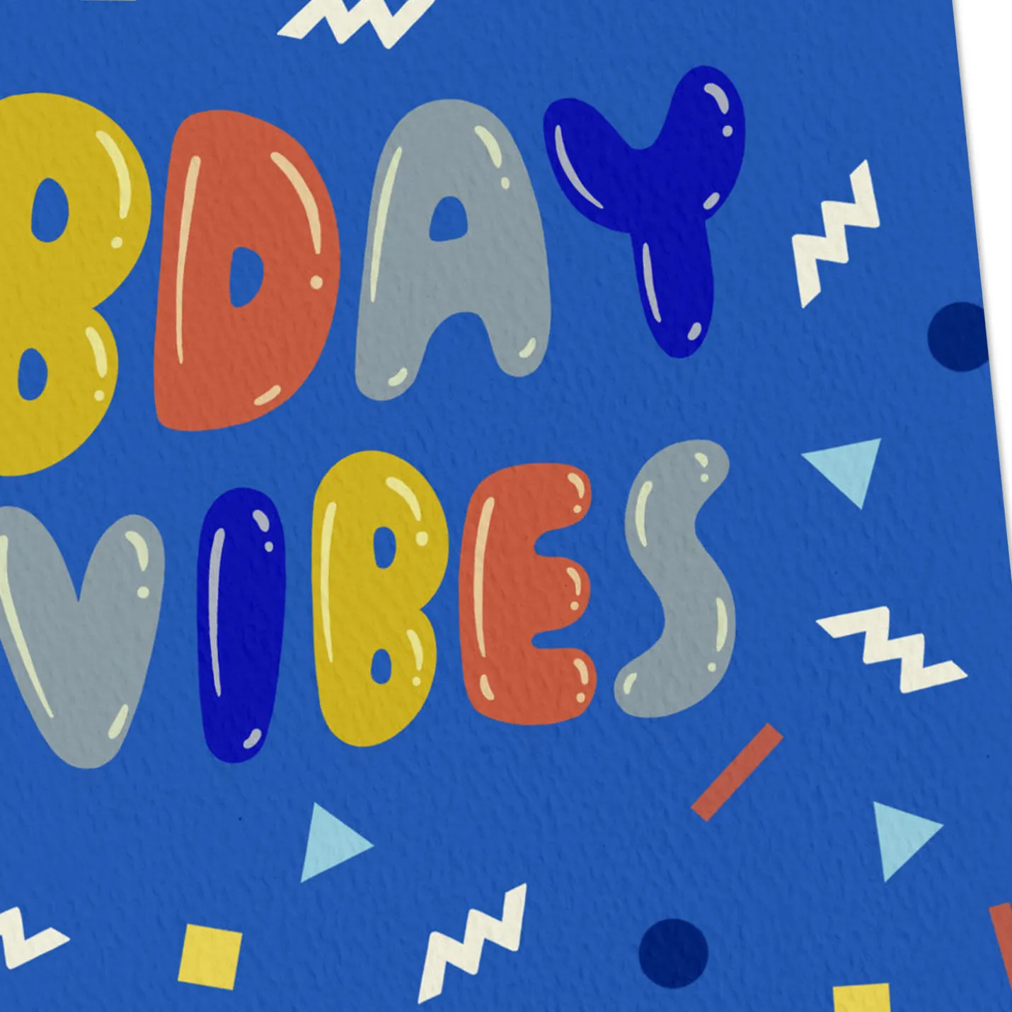 Bday Vibes Birthday Card