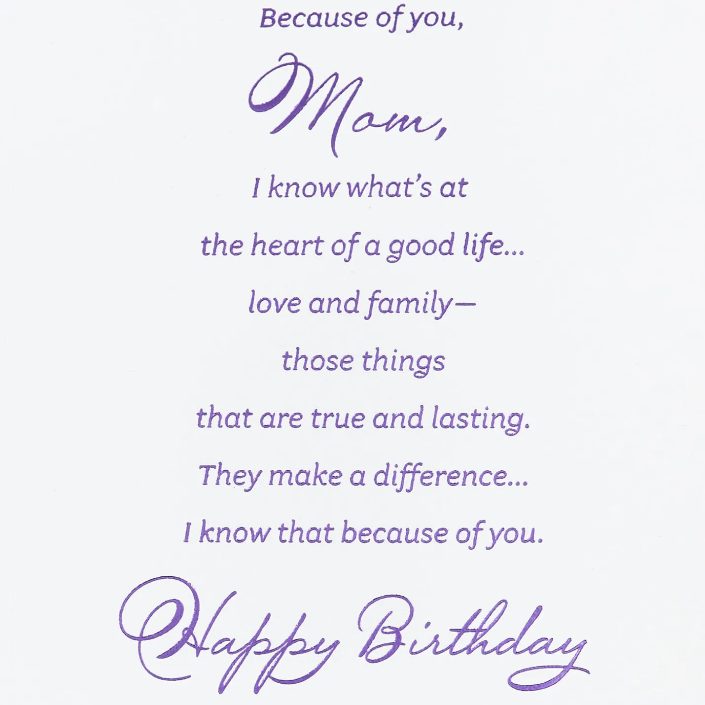 Because of You Birthday Card for Mom