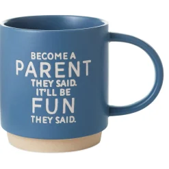 Become a Parent Funny Mug, 16 oz.