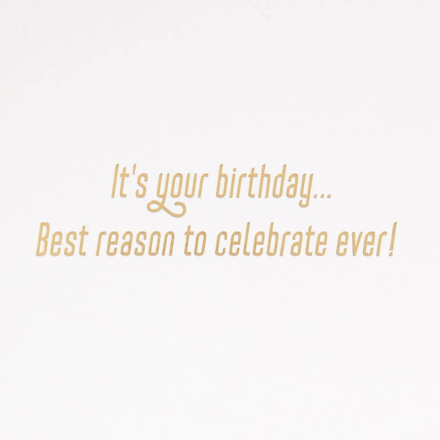 Best Reason to Celebrate Birthday Card with Party Headband