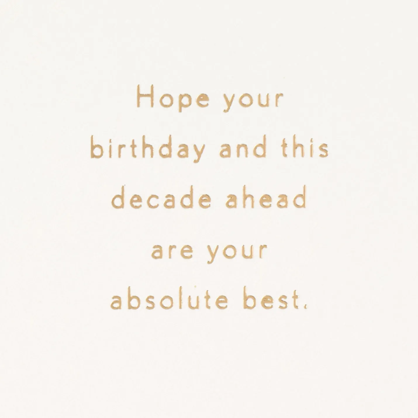 Best Decade Ahead 40th Birthday Card