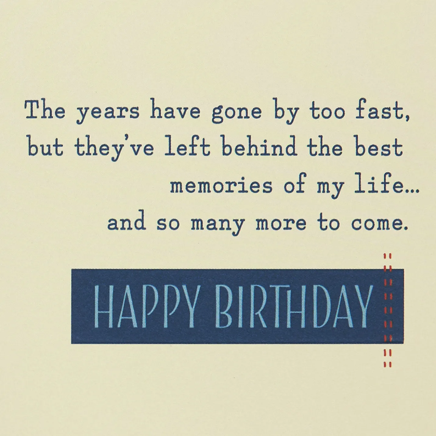 Best Memories and More to Come Birthday Card for Son