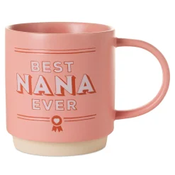 Best Nana Ever Mug, 16 oz.