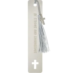 Be Strong and Courageous Metal Bookmark With Cross Charm