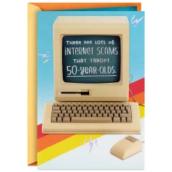 Beware of Internet Scams Funny 50th Birthday Card