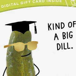 Big Dill Gift Card Greeting Funny Graduation Card