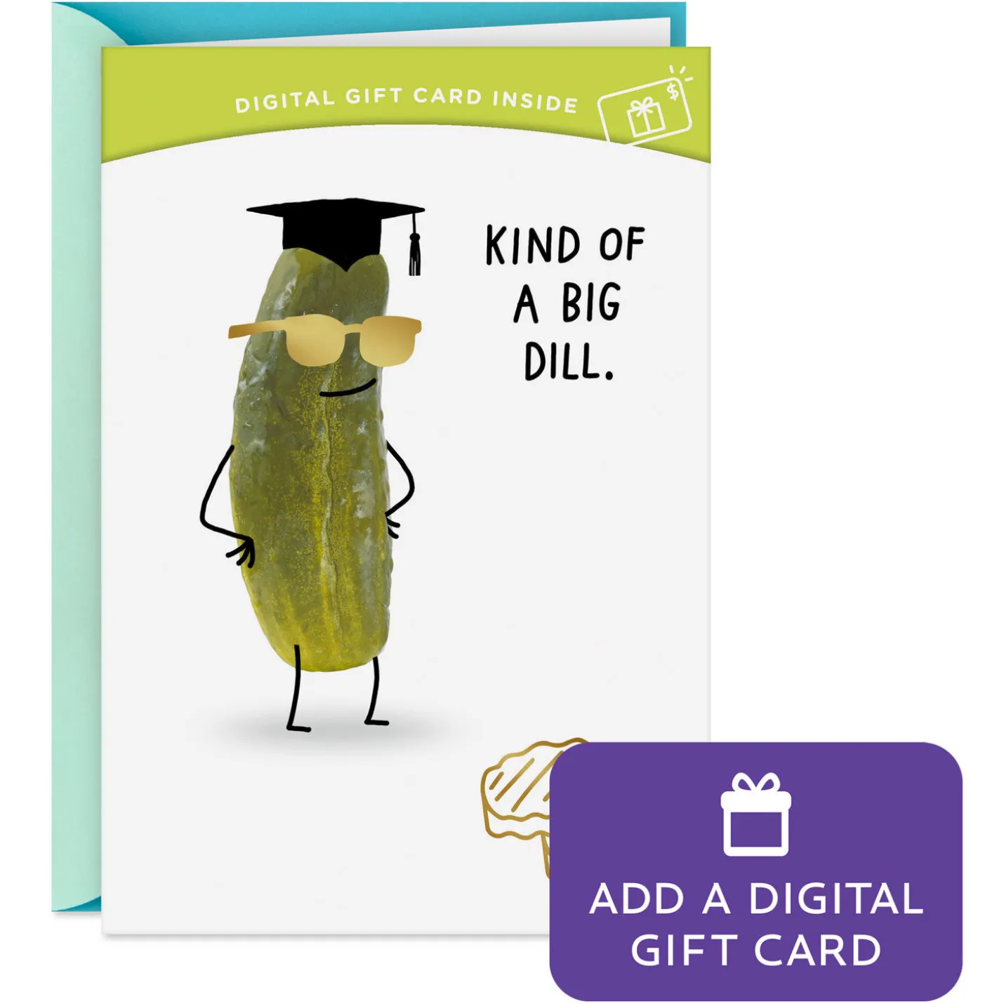 Big Dill Gift Card Greeting Funny Graduation Card