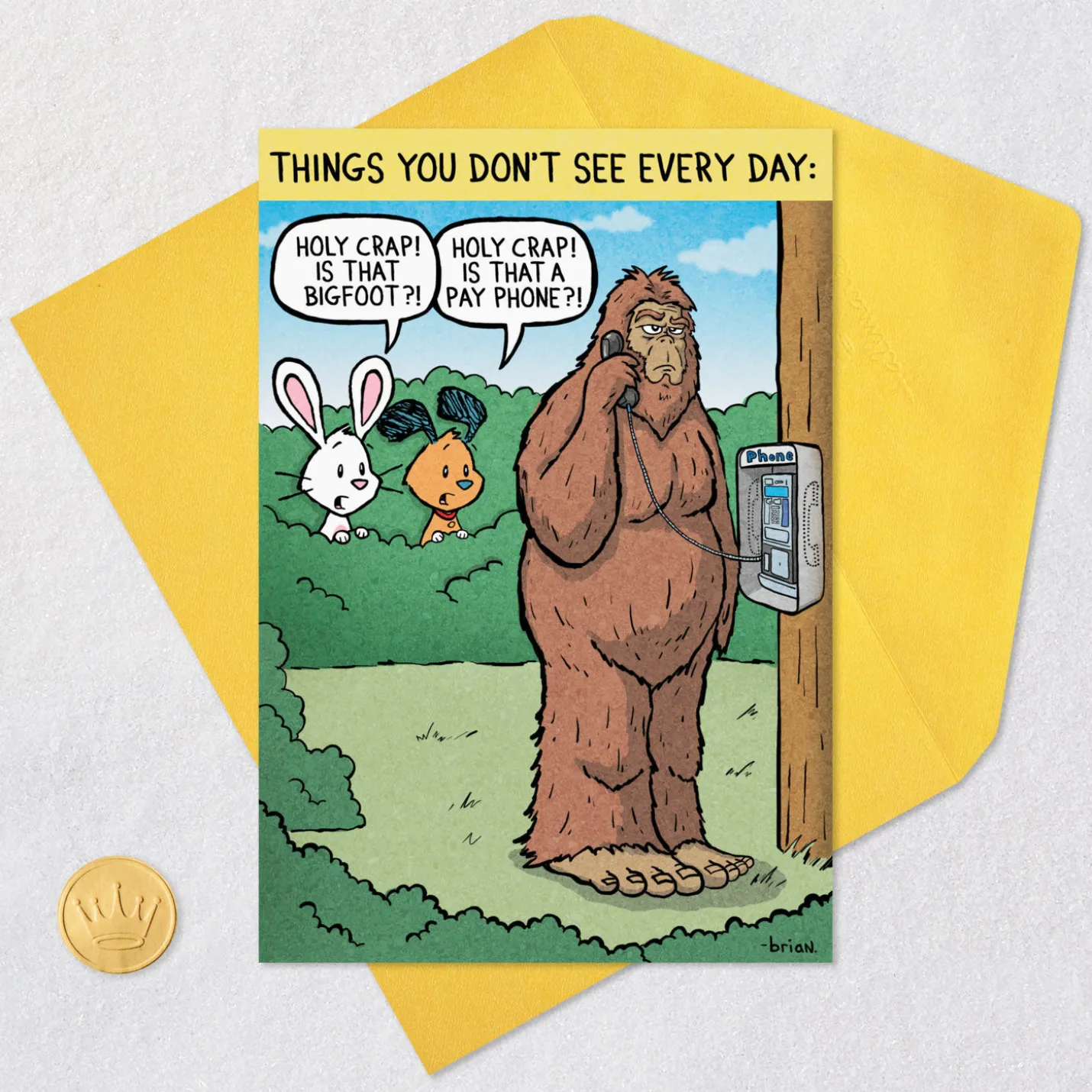 Bigfoot Pay Phone Funny Birthday Card