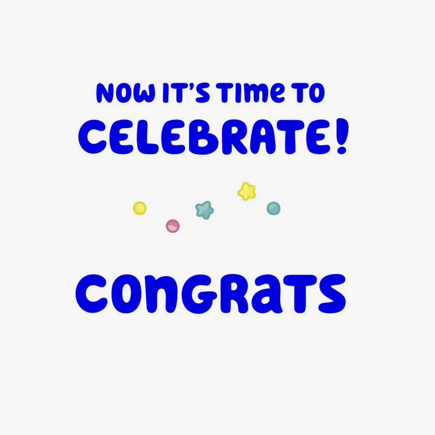 Bluey Time to Celebrate Preschool Graduation Card