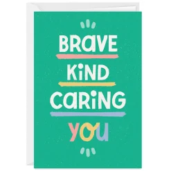 Brave Kind Caring You Custom Card