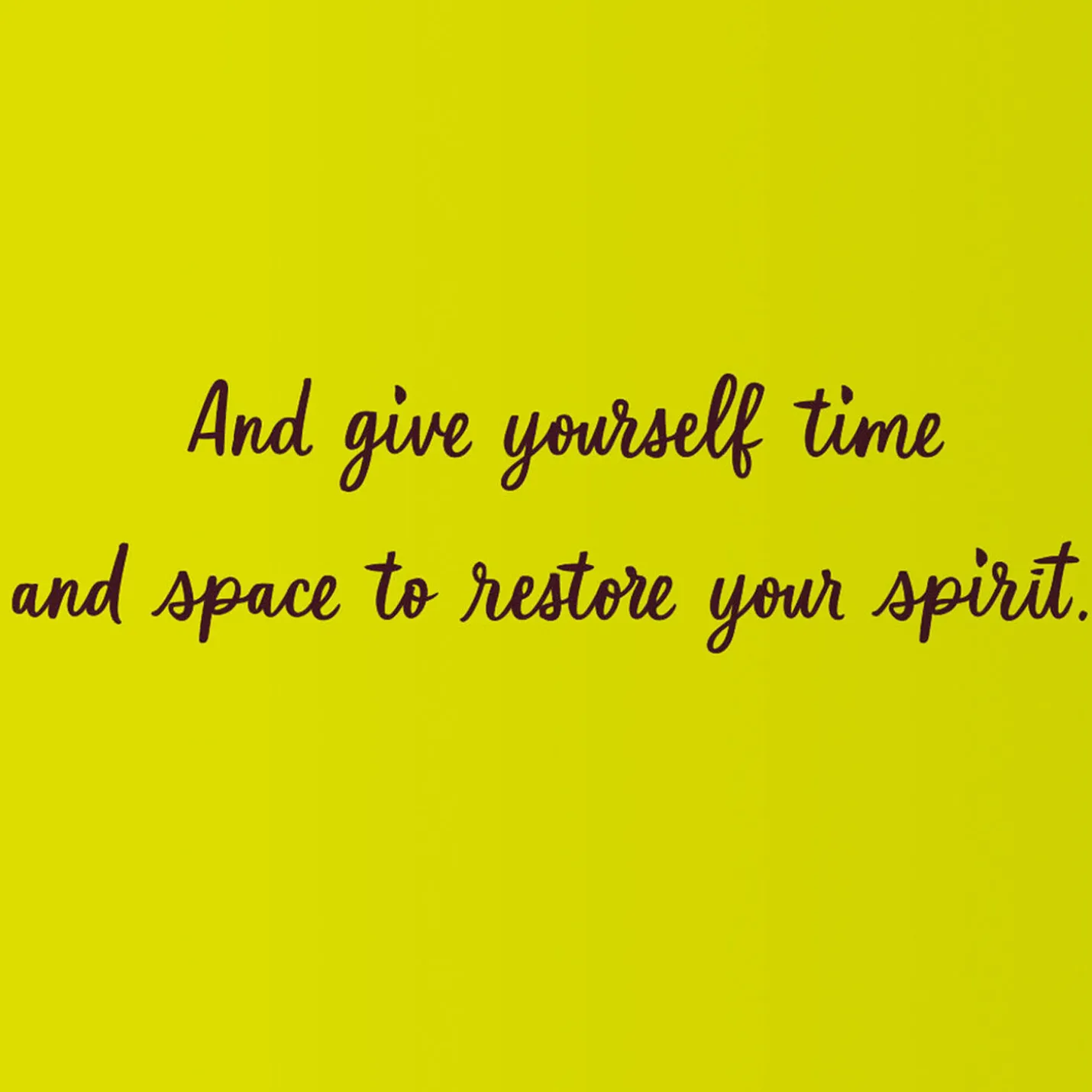 Breathe, Chile Encouragement Card