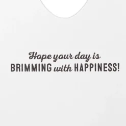 Brimming With Happiness Funny Birthday Card