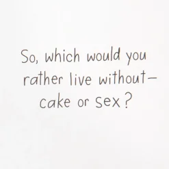 Cake or Sex Funny Birthday Card