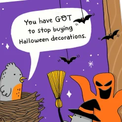 Can't Stop Decorating Funny Halloween Card