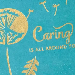 Caring Is All Around You Encouragement Card