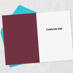 Celebrate Big Funny Birthday Card