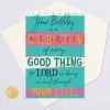 Celebrate Every Good Thing Religious Birthday Card