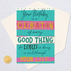 Celebrate Every Good Thing Religious Birthday Card