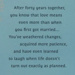 Celebrate This Life Together 40th Anniversary Card
